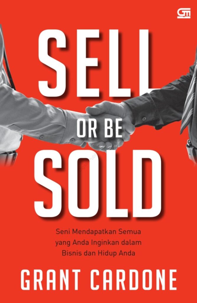 Sell or Be Sold Grant Cardone Book Cover