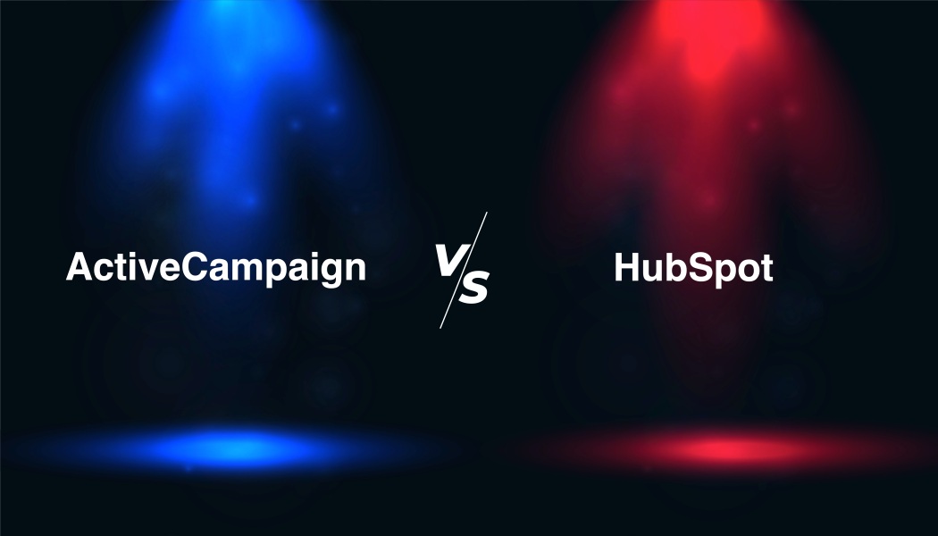 ActiveCampaign vs HubSpot – Which CRM Tool is Best for You