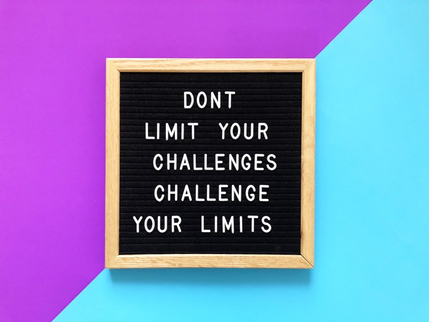 Don't Limit your Challenges Challenge your Limites Quote