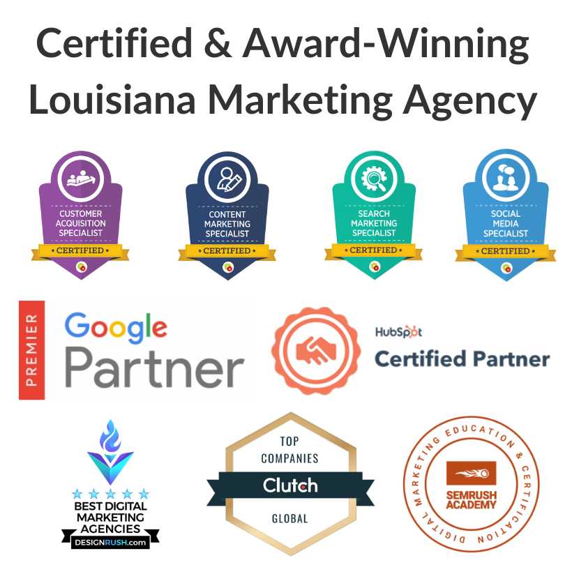 Award Winning Digital Marketing Agencies in Louisiana Awards Certifications Companies Firms