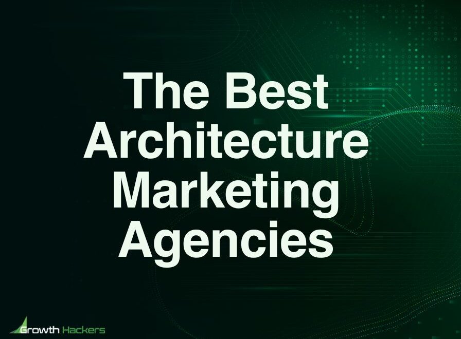 Best Architecture Marketing Agencies