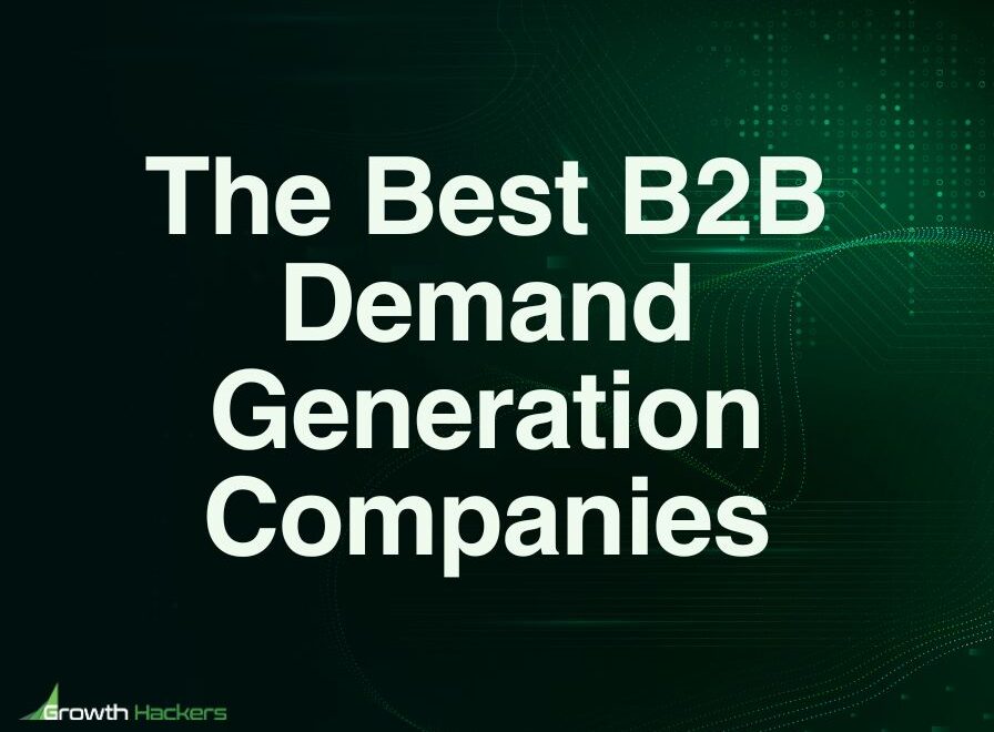 Best B2B Demand Generation Companies