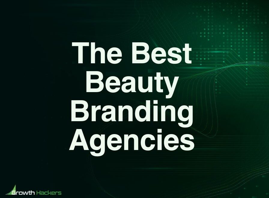 Best Beauty Branding Agencies