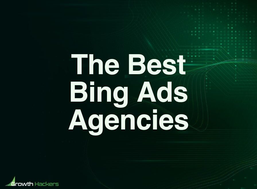 Best Bing Ads Agencies