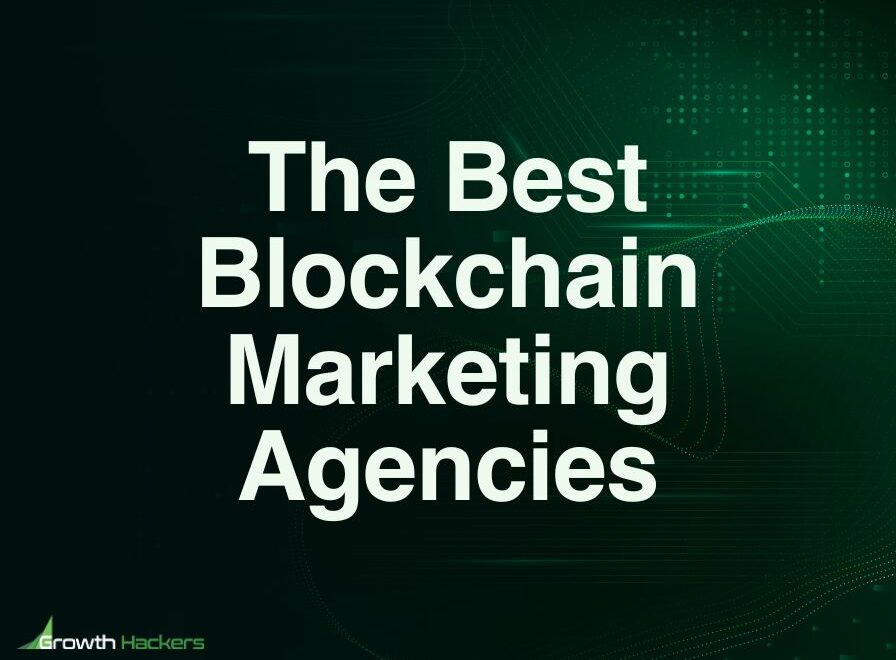 Best Blockchain Marketing Agencies