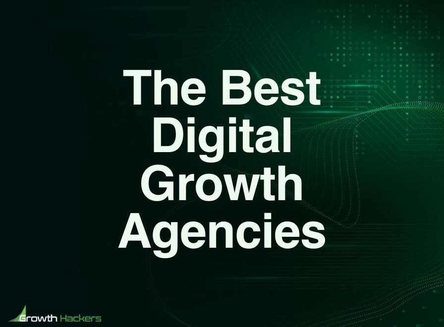 Best Digital Growth Agencies