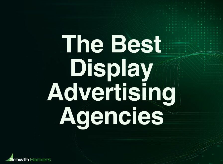 Best Display Advertising Agencies