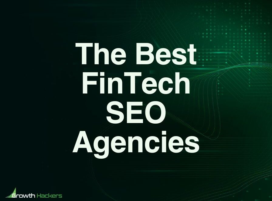 Best FinTech SEO Agencies