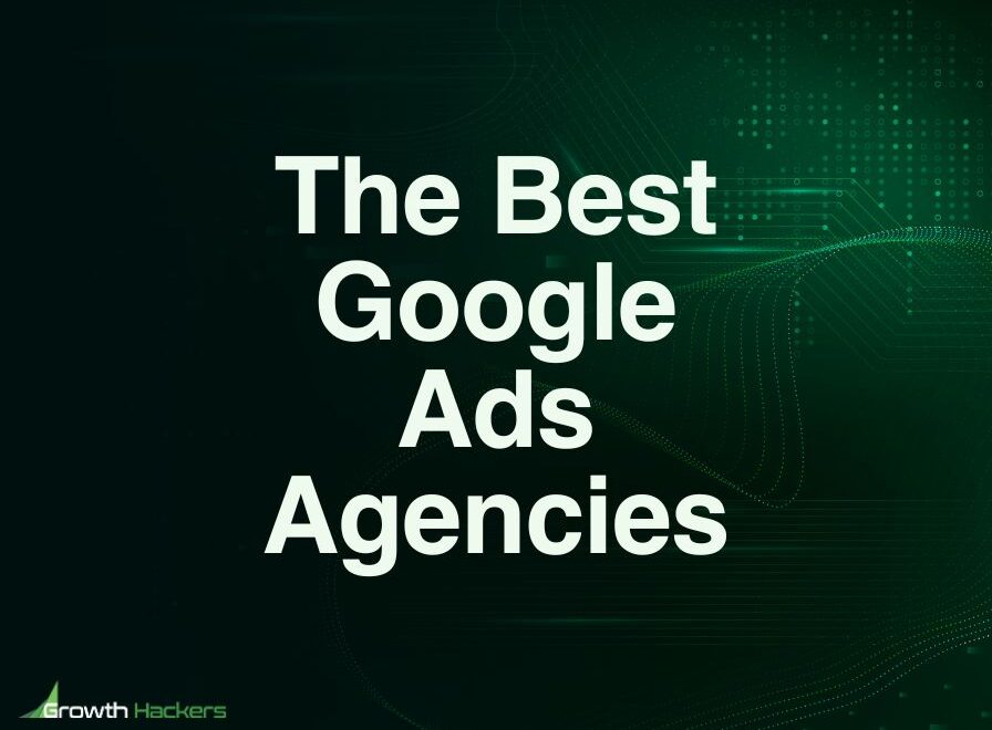 Best Google Ads Agencies