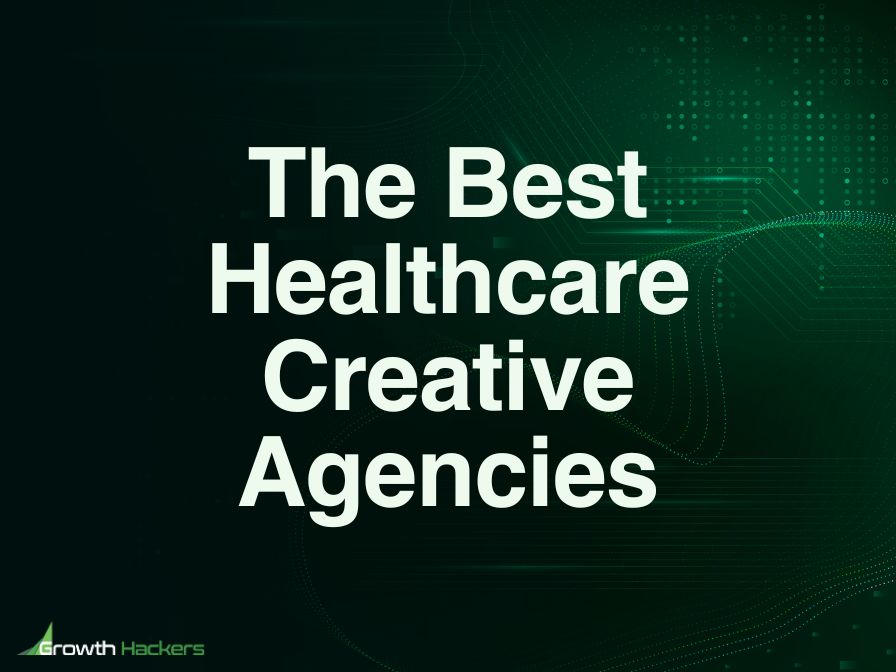 Best Healthcare Creative Agencies