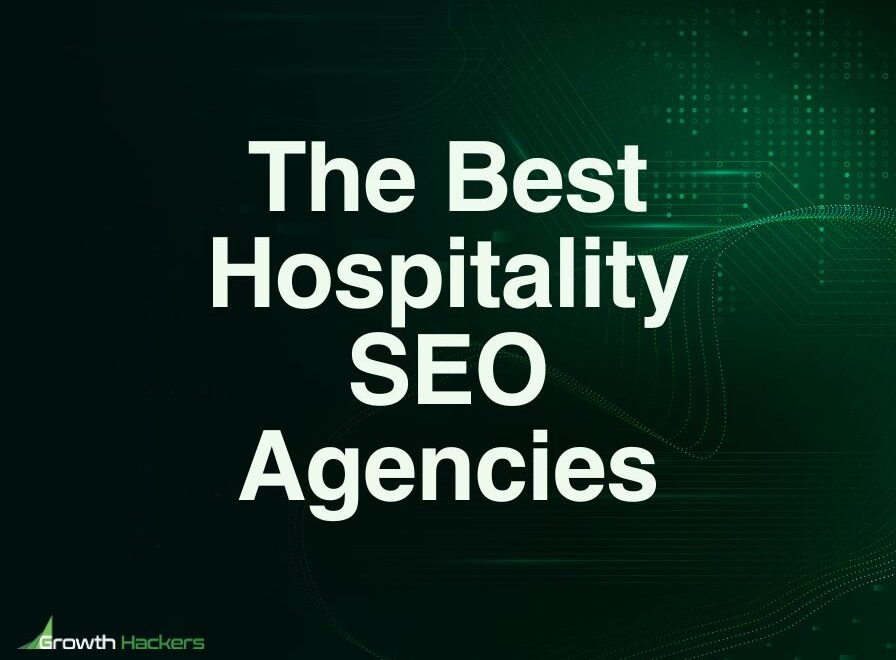 Best Hospitality SEO Agencies