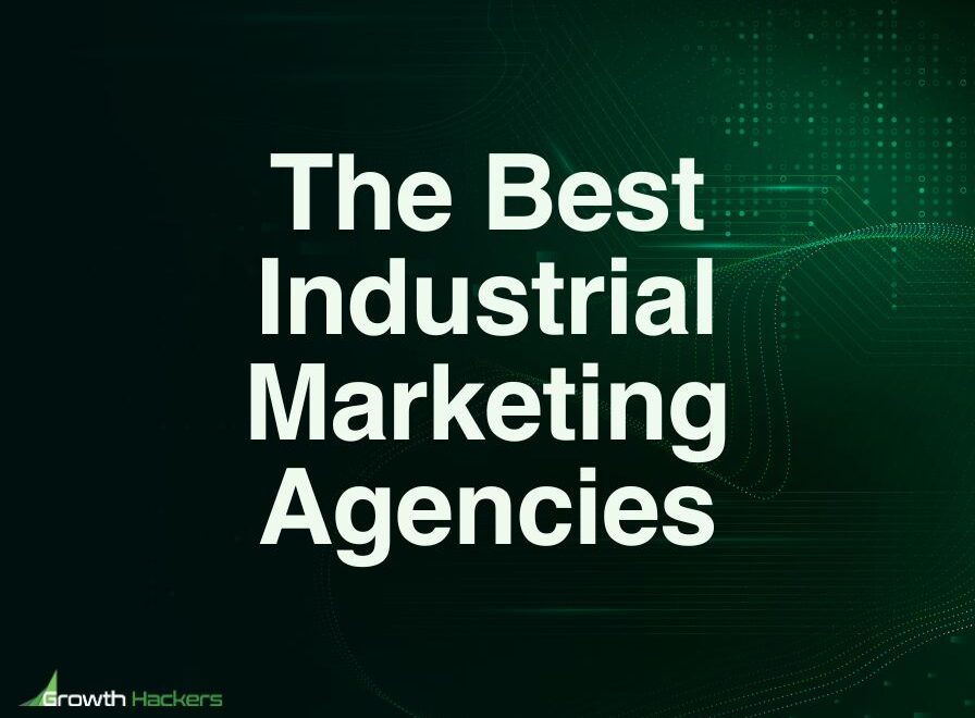 Best Industrial Marketing Agencies