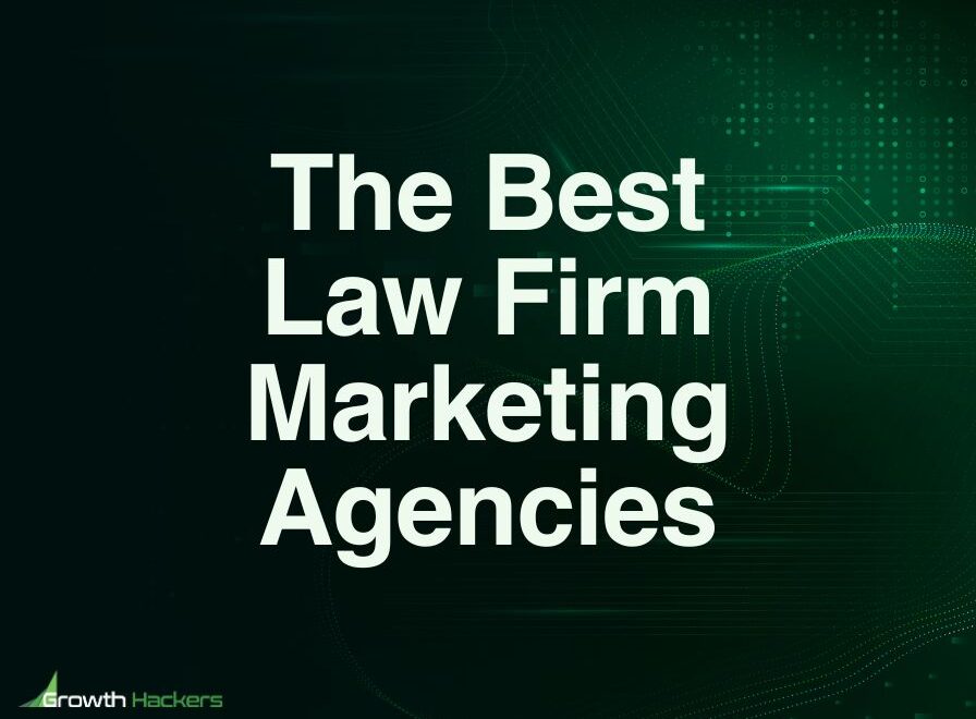 Best Law Firm Marketing Agencies