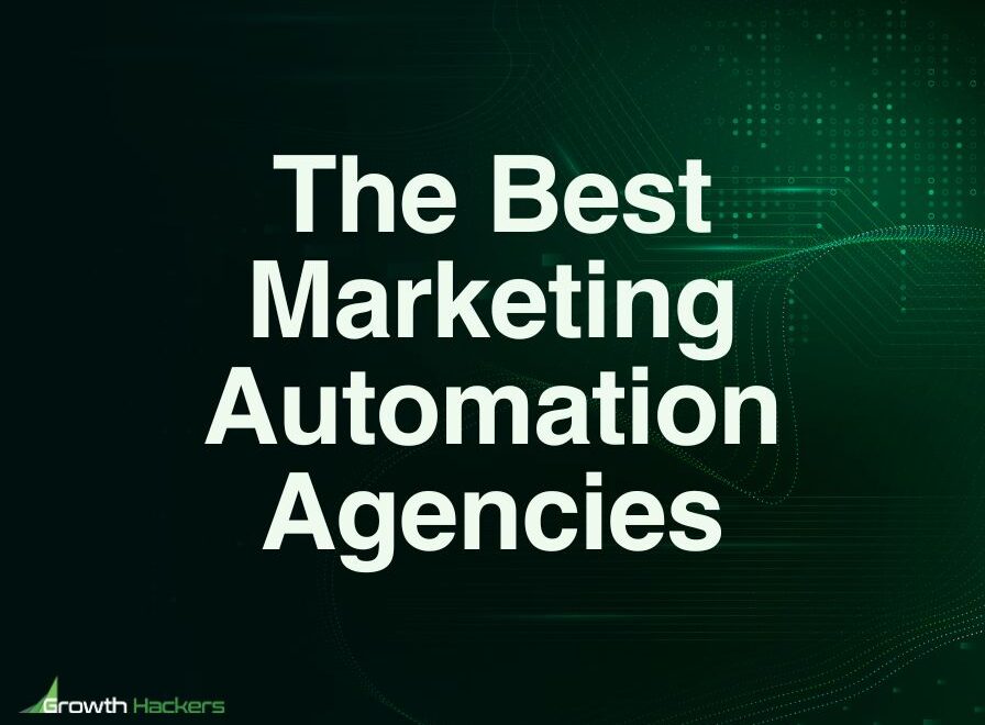 Best Marketing Automation Agencies