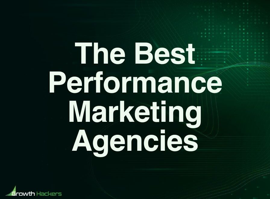 Best Performance Marketing Agencies