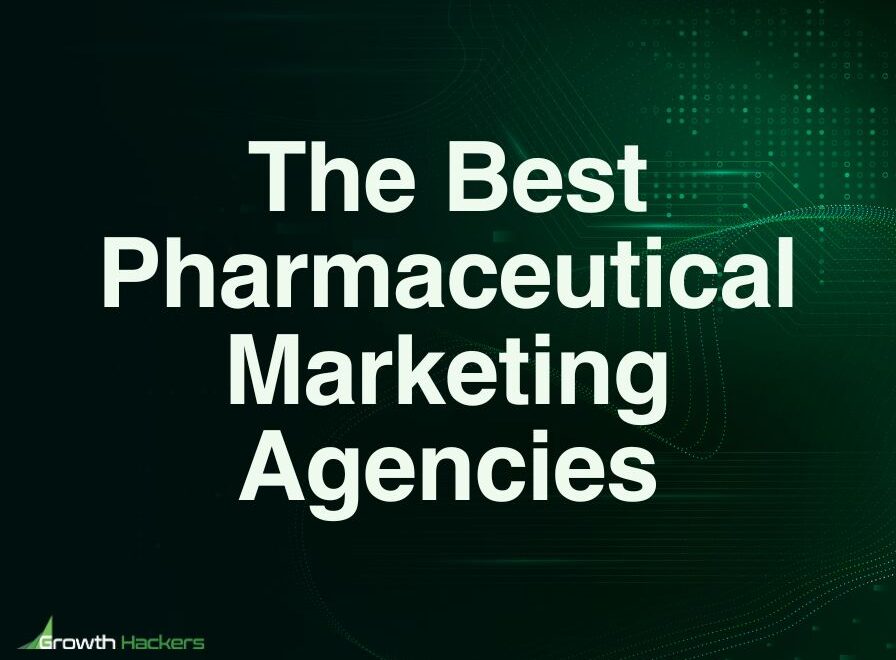 Best Pharmaceutical Marketing Agencies