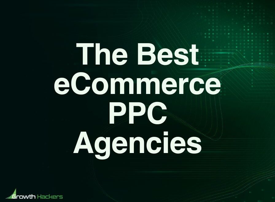 Best eCommerce PPC Agencies