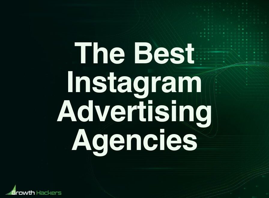 Best Instagram Advertising Agencies