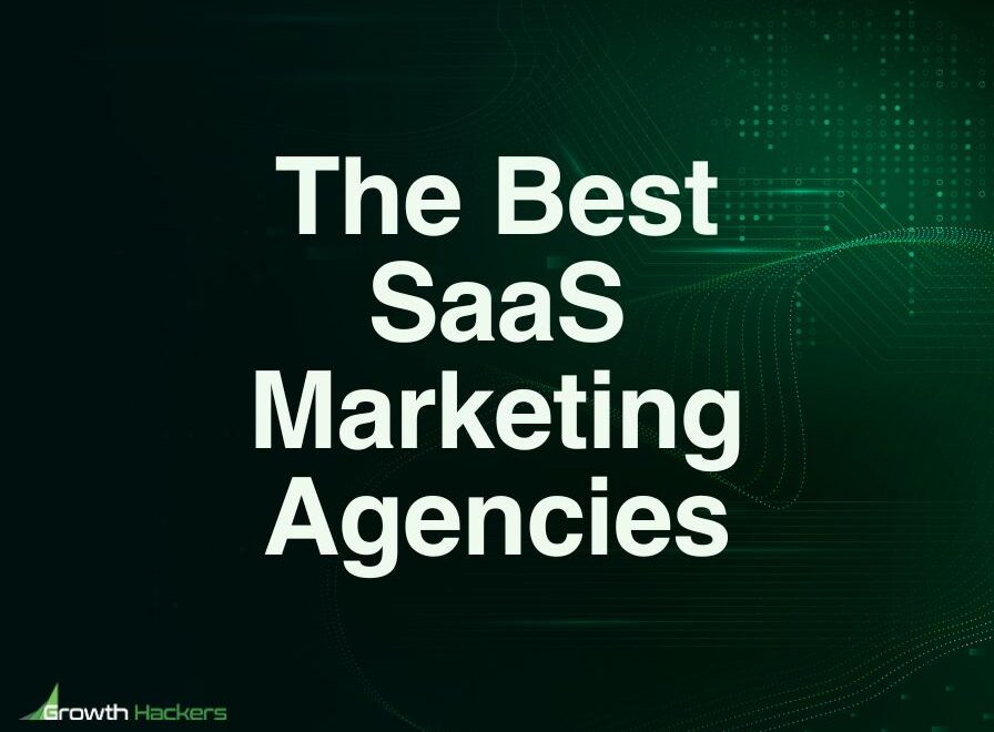 Best SaaS Marketing Agencies