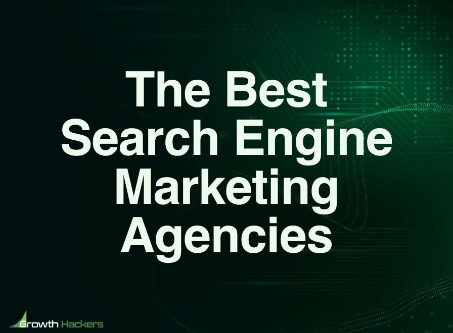 Best Search Engine Marketing Agencies