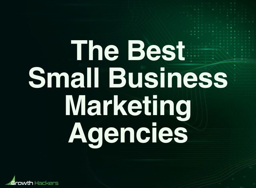 Best Small Business Marketing Agencies