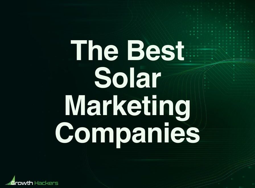 Best Solar Marketing Companies