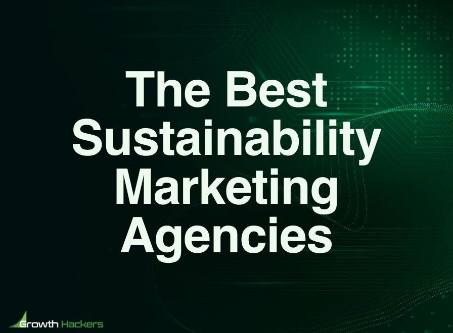 Best Sustainability Marketing Agencies