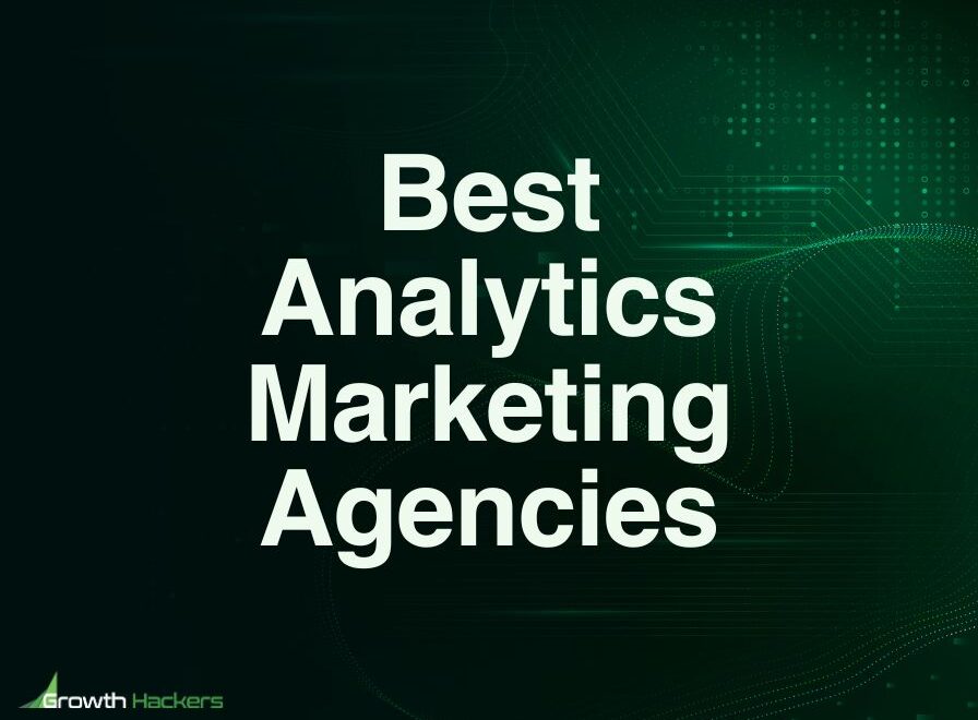 Best Analytics Marketing Agencies