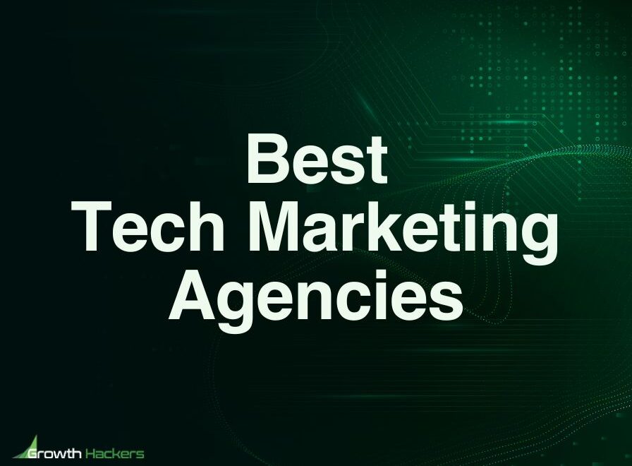 Best Tech Marketing Agencies